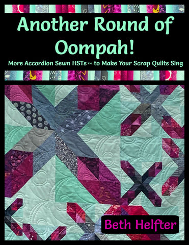 Another Round of Oompah! More Accordion Sewn HSTs to Make Your Scrap Quilts Sing